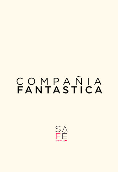 Compania Fantastica - Safé Concept Store
