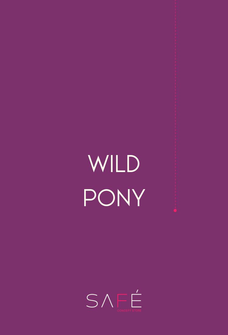 Wild Pony - Safé Concept Store