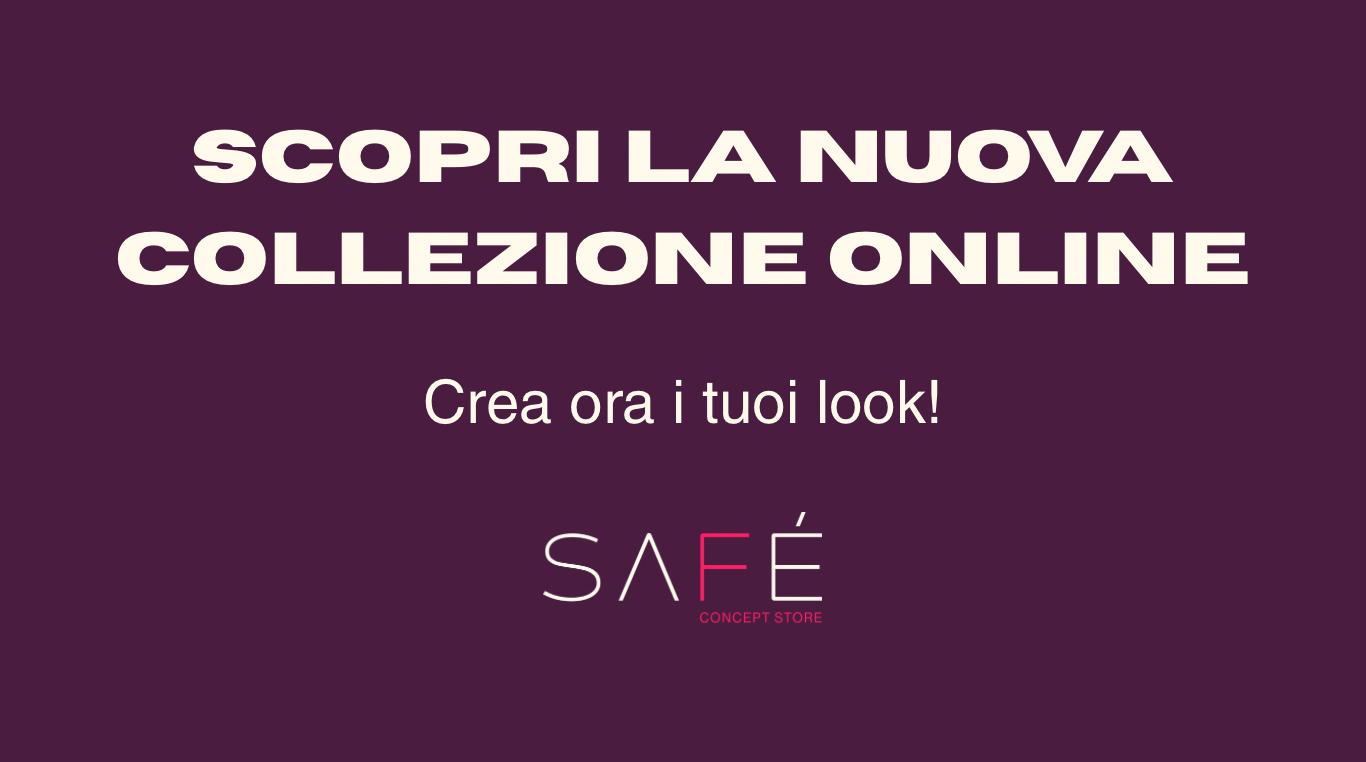 Safé Concept Store - nuova collezione online